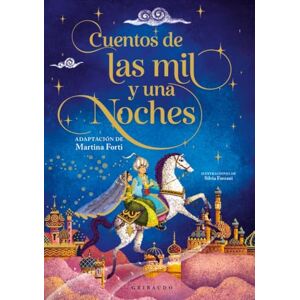 Forti, Martina Cuentos de las mil y una noches Forti, Martina Cuentos de las mil y una noches