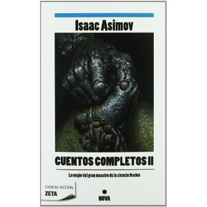 Asimov, Isaac Cuentos completos II Asimov, Isaac Cuentos completos II