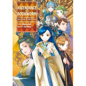 Kazuki, Miya Ascendance of a Bookworm: Part 5 Volume 6 (Light Novel): Volume 27 Kazuki, Miya Ascendance of a Bookworm: Part 5 Volume 6 (Light Novel): Volume 27