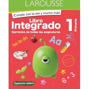 Larousse Libro integrado 1. Primaria Larousse Libro integrado 1. Primaria