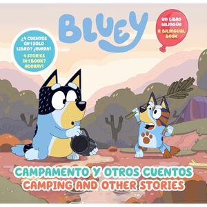 Penguin Young Readers Licenses Bluey: Camping and Other Stories/Campamento y otros cuentos (Bilingual English- Spanish Edition) Penguin Young Readers Licenses Bluey: Camping and Other Stories/Campamento y otros cuentos (Bilingual English- Spanish Edition)