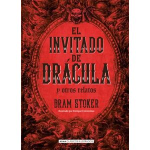 Stoker, Bram El Invitado de Drácula Y Otros Relatos / The Guest of Dracula and Other Stories Stoker, Bram El Invitado de Drácula Y Otros Relatos / The Guest of Dracula and Other Stories