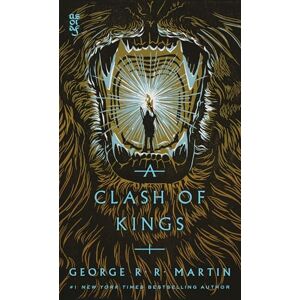 Martin, George R. R. A Clash of Kings: A Song of Ice and Fire: Book Two: 2 Martin, George R. R. A Clash of Kings: A Song of Ice and Fire: Book Two: 2
