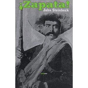 Steinbeck, John Zapata! Steinbeck, John Zapata!