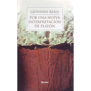 Reale Giovanni Por Una Nueva Interpretacion De Platon Reale Giovanni Por Una Nueva Interpretacion De Platon