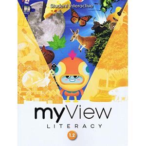 Scott MYVIEW LITERACY 2020 STUDENT INTERACTIVE GRADE 1 VOLUME 2 Scott MYVIEW LITERACY 2020 STUDENT INTERACTIVE GRADE 1 VOLUME 2