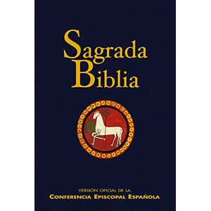 Conferencia Episcopal Española Sagrada Biblia (ed. popular géltex): Versión oficial de la Conferencia Episcopal Española Sagrada Biblia (ed. popular géltex): Versión oficial de la