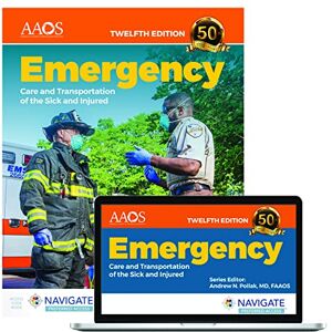 American Academy of Orthopaedic Surgeons (Aaos) Emergency Care and Transportation of the Sick and Injured Essentials Package: . American Academy of Orthopaedic Surgeons (Aaos) Emergency Care and Transportation of the Sick and Injured Essentials Package: .