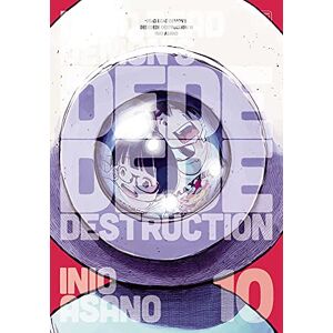 Asano, Inio Dead Dead Demon's Dededede Destruction, Vol. 10 Asano, Inio Dead Dead Demon's Dededede Destruction, Vol. 10