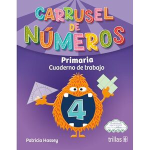 HASSEY, PATRICIA Carrusel de números 4 / primaria HASSEY, PATRICIA Carrusel de números 4 / primaria