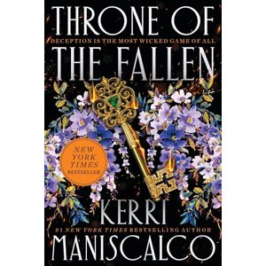 Maniscalco, Kerri Throne of the Fallen: 1 Maniscalco, Kerri Throne of the Fallen: 1
