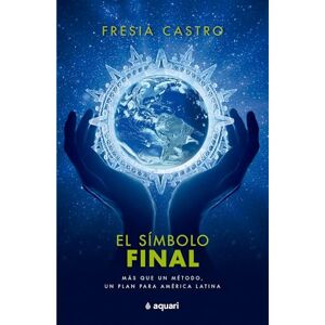 Castro, Fresia El símbolo final Castro, Fresia El símbolo final