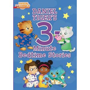 Various Daniel Tiger's 3-Minute Bedtime Stories Various Daniel Tiger's 3-Minute Bedtime Stories