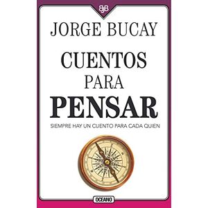 Bucay, Jorge Cuentos para pensar (Cuarta edición) Bucay, Jorge Cuentos para pensar (Cuarta edición)