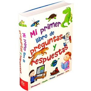 de la Bedoyere, Camila Enciclopedia Infantil: 384 Páginas: Mi Primer Libro de Preguntas y Respuestas de la Bedoyere, Camila Enciclopedia Infantil: 384 Páginas: Mi Primer Libro de Preguntas y Respuestas