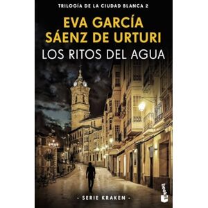 García Sáenz de Urturi, Eva Los ritos del agua: Trilogía de la ciudad blanca 2 (Serie Kraken) García Sáenz de Urturi, Eva Los ritos del agua: Trilogía de la ciudad blanca 2 (Serie Kraken)