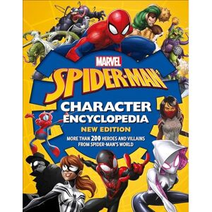 Scott Marvel Spider-Man Character Encyclopedia New Edition Scott Marvel Spider-Man Character Encyclopedia New Edition