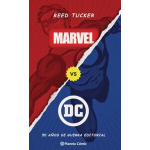 Tucker, Reed Marvel vs DC (Libro ensayo) Tucker, Reed Marvel vs DC (Libro ensayo)