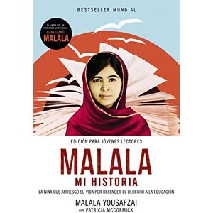 Yousafzai, Malala Malala, Mi Historia Yousafzai, Malala Malala, Mi Historia