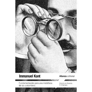 Kant, Immanuel Fundamentación para una metafísica de las costumbres Kant, Immanuel Fundamentación para una metafísica de las costumbres