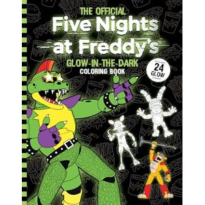 Scott Five Nights at Freddy's Glow in the Dark Coloring Book Scott Five Nights at Freddy's Glow in the Dark Coloring Book