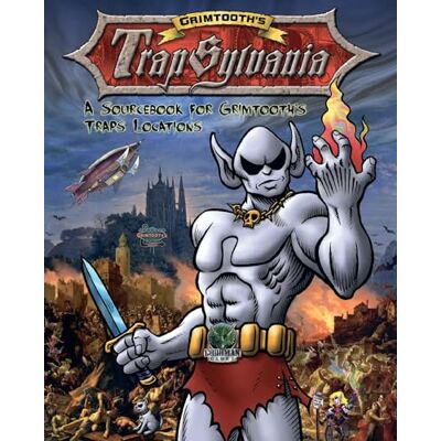 Goodman Games Grimtooth's Trapsylvania Goodman Games Grimtooth's Trapsylvania