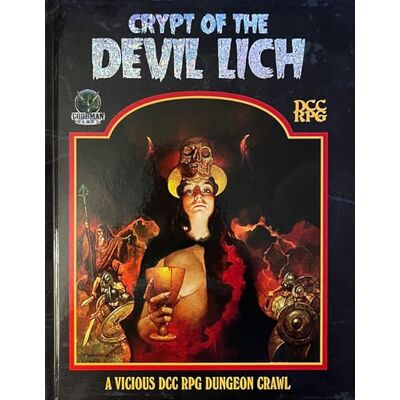 Goodman Games Crypt of the Devil Lich DCC RPG Edition Goodman Games Crypt of the Devil Lich DCC RPG Edition