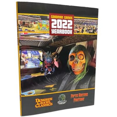 Goodman Games 2022 Yearbook Goodman Games 2022 Yearbook