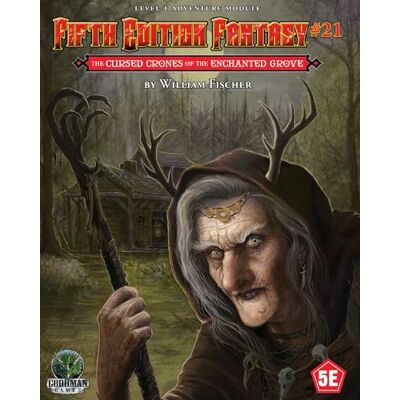 Goodman Games Fifth Fantasy Edition #21: The Cursed Crones of the Enchanted Grove Goodman Games Fifth Fantasy Edition #21: The Cursed Crones of the Enchanted Grove