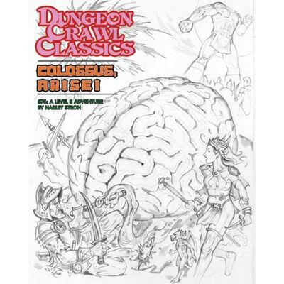 Goodman Games Dungeon Crawl Classics #76: Colossus, Arise! Goodman Games Dungeon Crawl Classics #76: Colossus, Arise!