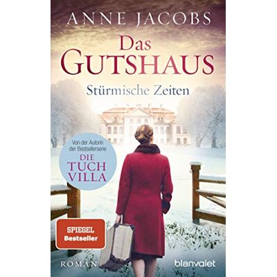 Blanvalet Taschenbuchverl Das Gutshaus Stürmische Zeiten: Roman: 2 Blanvalet Taschenbuchverl Das Gutshaus Stürmische Zeiten: Roman: 2