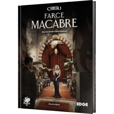 Asmodee Call DE Cthulhu: LA Farce Macabre Bordspellen Avontuurspel Speelboek Vanaf 14 jaar 1 tot 6 spelers 45 minuten Edge Entertainment Franse versie Asmodee Call DE Cthulhu: LA Farce Macabre Bordspellen Avontuurspel Speelboek Vanaf 14 jaar 1 tot 6 spelers 45 minuten Edge Entertainment Franse versie