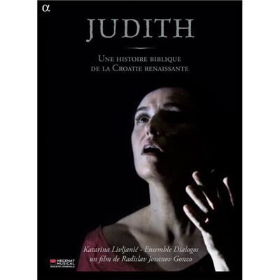 Alpha Judith-Une Histoire Biblique De La Croatie Naissante/Dvd Alpha Judith-Une Histoire Biblique De La Croatie Naissante/Dvd