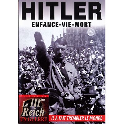 Epi Hitler-Enfance-Vie-Mort FR Epi Hitler-Enfance-Vie-Mort FR