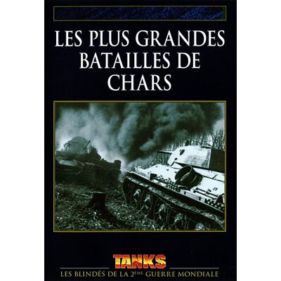 Epi Plus Grandes Batailles De Chars FR Epi Plus Grandes Batailles De Chars FR