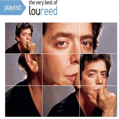 Sony Playlist: The Very Best Of Lou Reed Sony Playlist: The Very Best Of Lou Reed