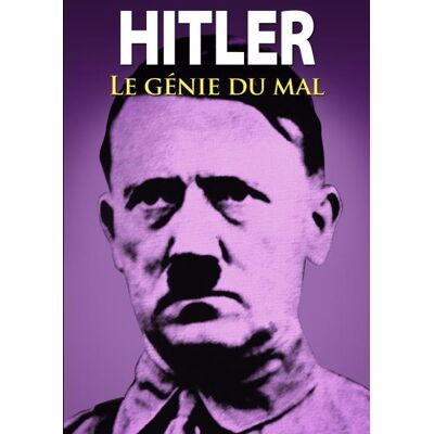 Epi Hitler Le Genie Du Mal FR Epi Hitler Le Genie Du Mal FR