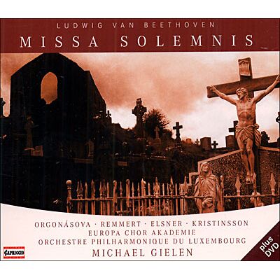 Capriccio Beethoven: Missa Solemnis In D Majo Capriccio Beethoven: Missa Solemnis In D Majo