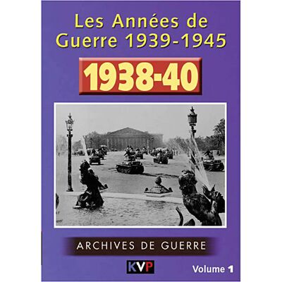 KVP Annees De Guerre 1-1938-1940 FR KVP Annees De Guerre 1-1938-1940 FR