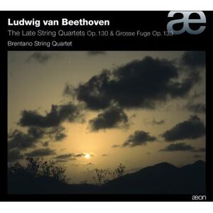Aeon Streichquartette op.130/Grosse Fuge op.133 Aeon Streichquartette op.130/Grosse Fuge op.133
