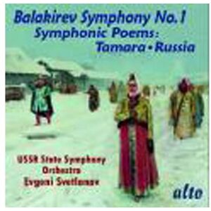 Alto SYMPHONY 1 IN C MAJOR / SYMPHONIC POEMS, RUSSIA - TAMARA Alto SYMPHONY 1 IN C MAJOR / SYMPHONIC POEMS, RUSSIA - TAMARA