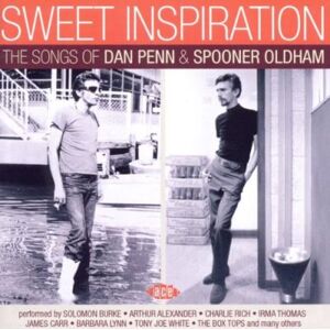 ACE Sweet Inspiration-The Songs Of Dan Penn & Spoone ACE Sweet Inspiration-The Songs Of Dan Penn & Spoone
