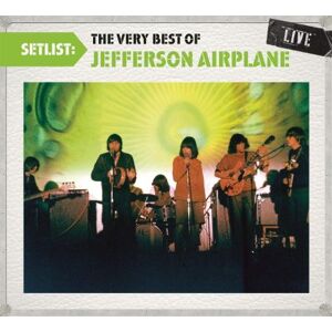 Sony Setlist the very best of jefferson airplane live/remasterise Sony Setlist the very best of jefferson airplane live/remasterise