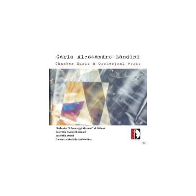 Stradivarius Landini: Chamber Music & Orchestral - Carlo Alessandro Landini Stradivarius Landini: Chamber Music & Orchestral - Carlo Alessandro Landini