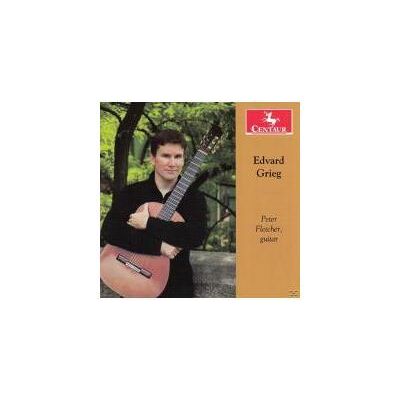Centaur GRIEG: GUITARWORKS BY PETER FLETCHE Centaur GRIEG: GUITARWORKS BY PETER FLETCHE