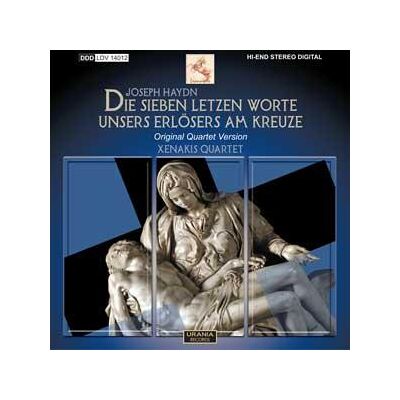 Urania Die sieben letzten Worte unseres Erlösers am Kreuz Urania Die sieben letzten Worte unseres Erlösers am Kreuz