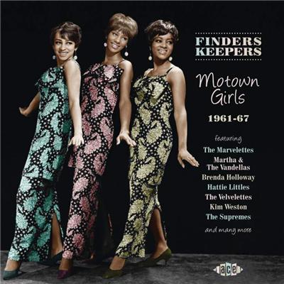 ACE Finders Keepers-Motown Girls 1961-67 ACE Finders Keepers-Motown Girls 1961-67