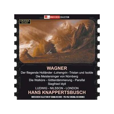 Urania Knappertsbusch Dirigiert Wagner - Richard Wagner Urania Knappertsbusch Dirigiert Wagner - Richard Wagner