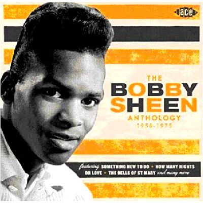 ACE Bobby Sheen Anthology ACE Bobby Sheen Anthology