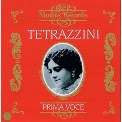 Nimbus Tetrazzini/Prima Voce Nimbus Tetrazzini/Prima Voce